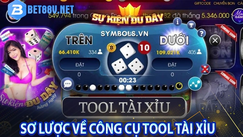 Sơ lược về công cụ Tool tài xỉu