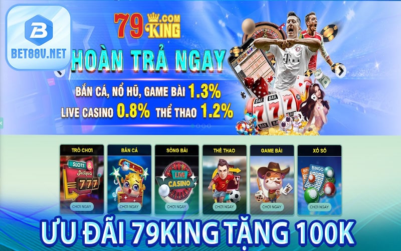 79king tặng 100k khởi nghiệp bằng 100k miễn phí tại 79king